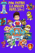 Paw Patrol 3.0 Mighty Pups (24+)